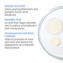 Load image into Gallery viewer, Salicylic Acid 2%, Mandelic Acid, Hexylresorconol and Ethyl Linoleate
